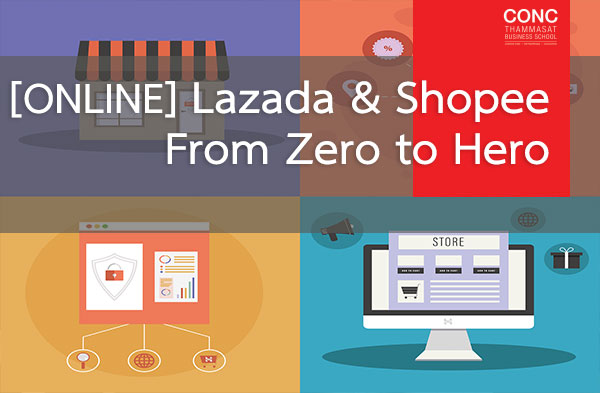  หลักสูตร Lazada & Shopee From Zero to Hero (Online)